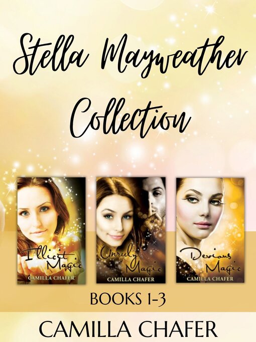 Cover image for Stella Mayweather Collection, Books 1-3
